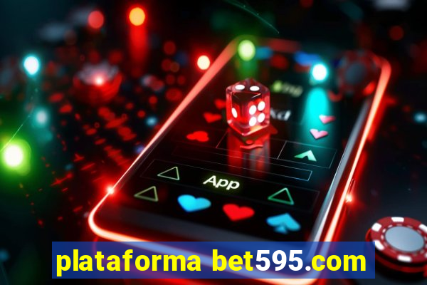 plataforma bet595.com